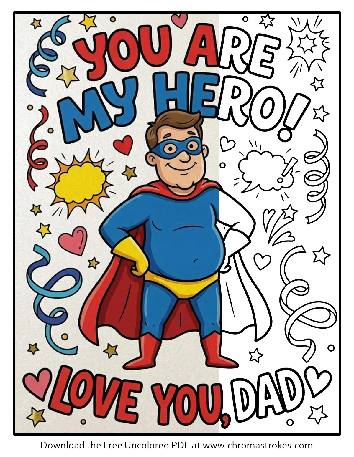 “You Are My Hero!” – Free Father’s Day Coloring Page